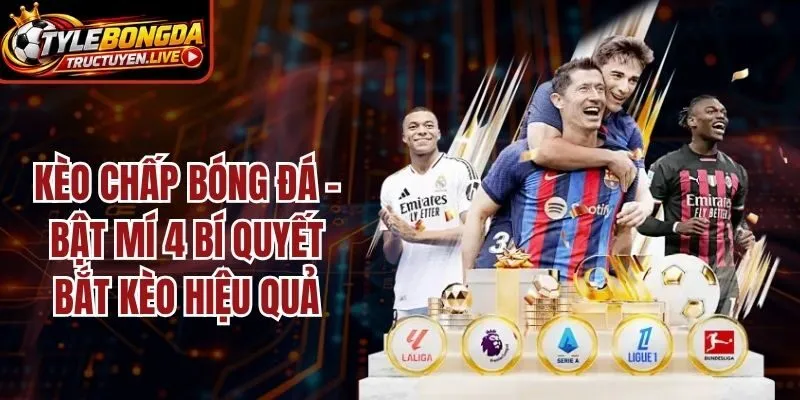 Kèo Chấp Bóng Đá