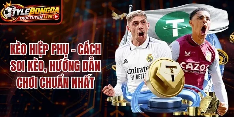 Kèo Hiệp Phụ